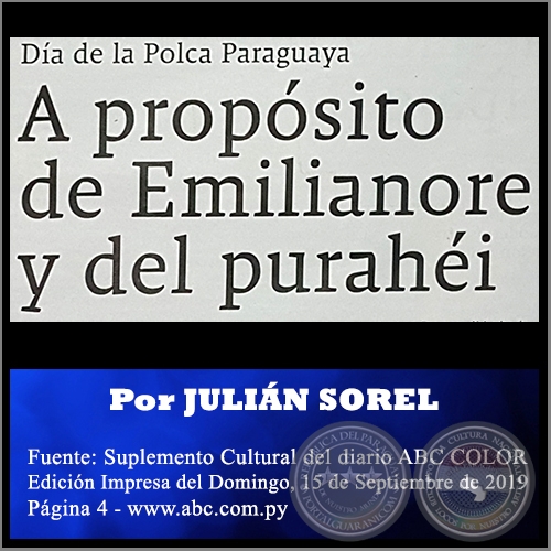 A PROPSITO DE EMILIANORE Y DEL PURAHI - Por JULIN SOREL - Domingo, 15 de Septiembre de 2019